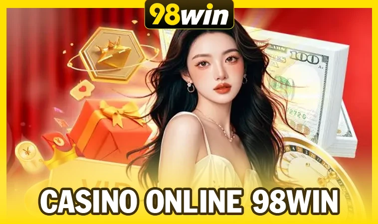 98Win - Nhà Cái 98 Win - Website Cá Cược Đẳng Cấp Cho Dân Chơi Việt