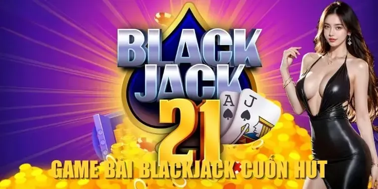 Blackjack Tại 98Win: Trò Chơi Bài Đỉnh Cao Dành Cho Tín Đồ Casino